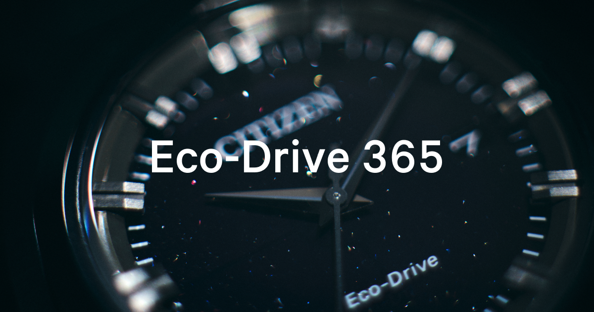 Eco-Drive 365 スペシャルサイト ［CITIZEN-シチズン腕時計］