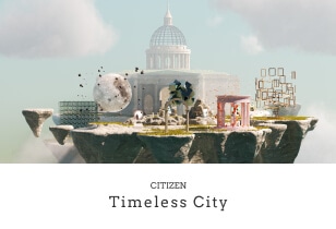 CITIZEN Timeless City